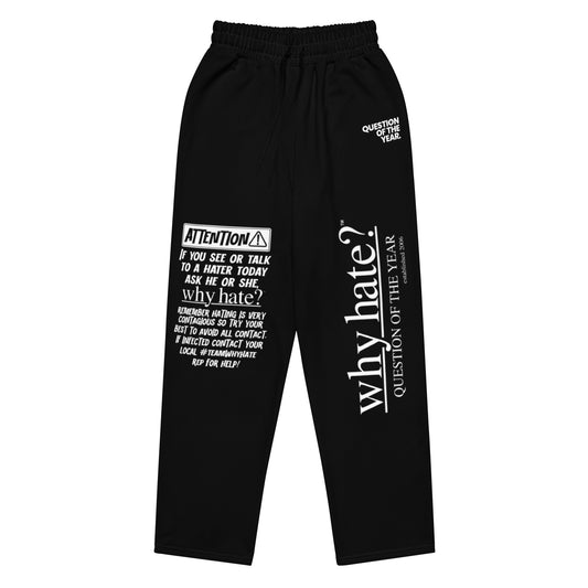 Why Hate? (Attention) Black Wide-Leg Joggers