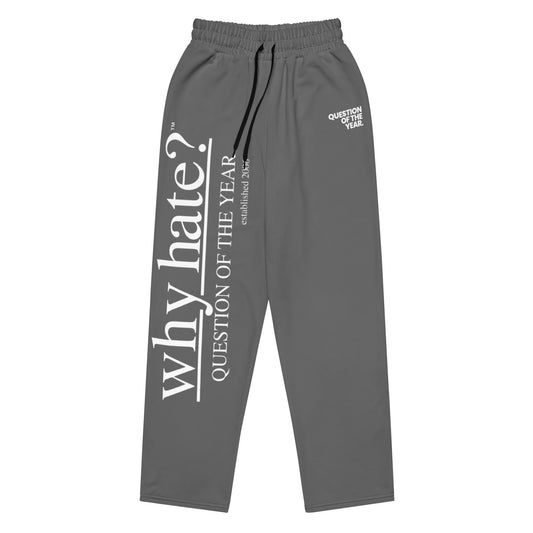 why hate? (Classic) Dark Grey Wide-leg joggers