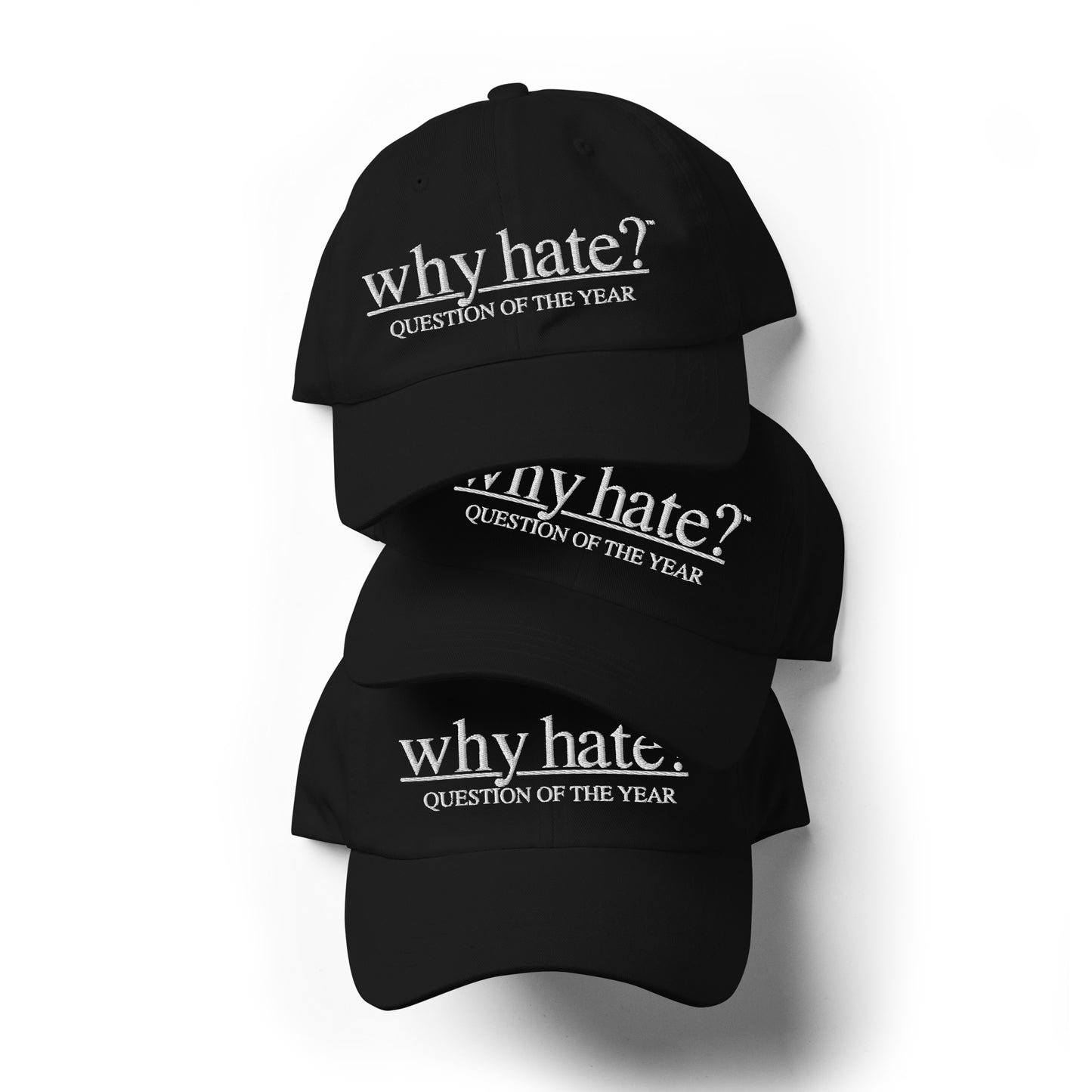 why hate? (Classic) Black Dad hat