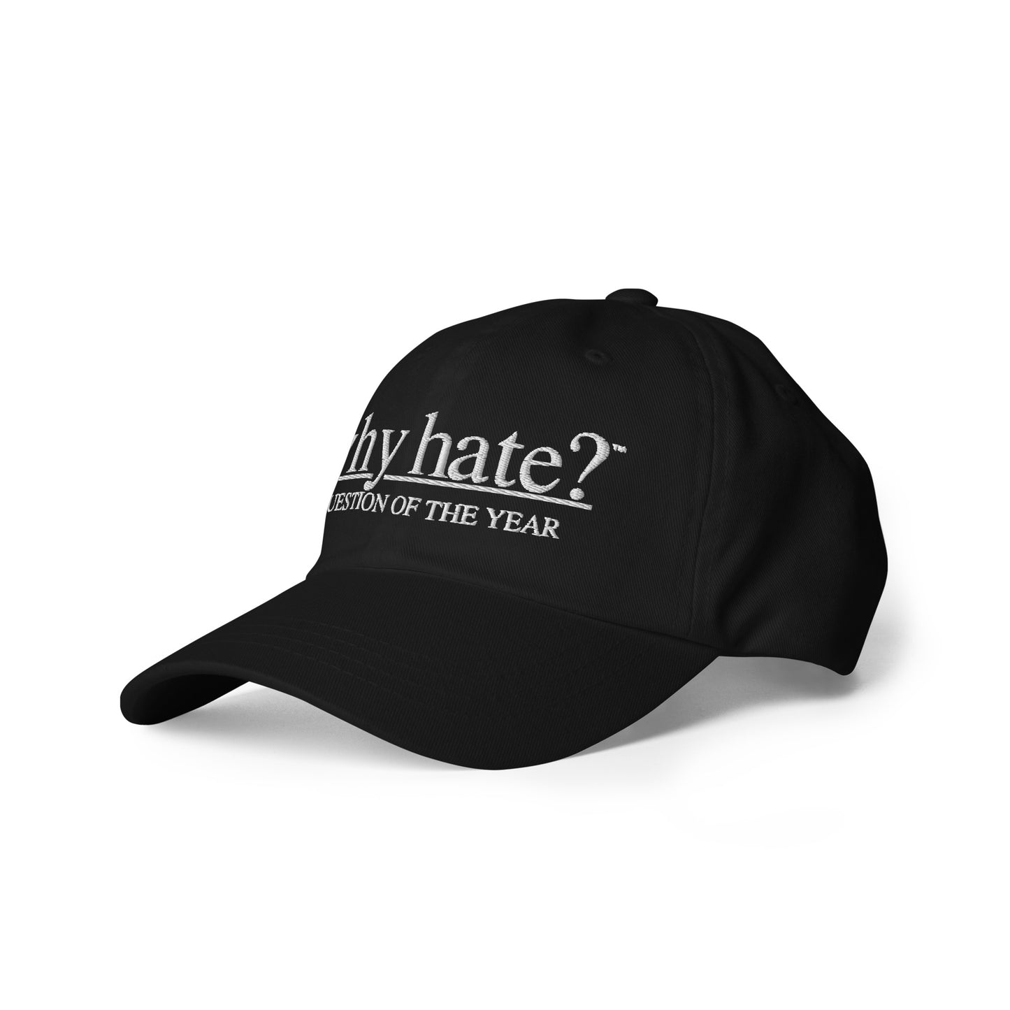 why hate? (Classic) Black Dad hat