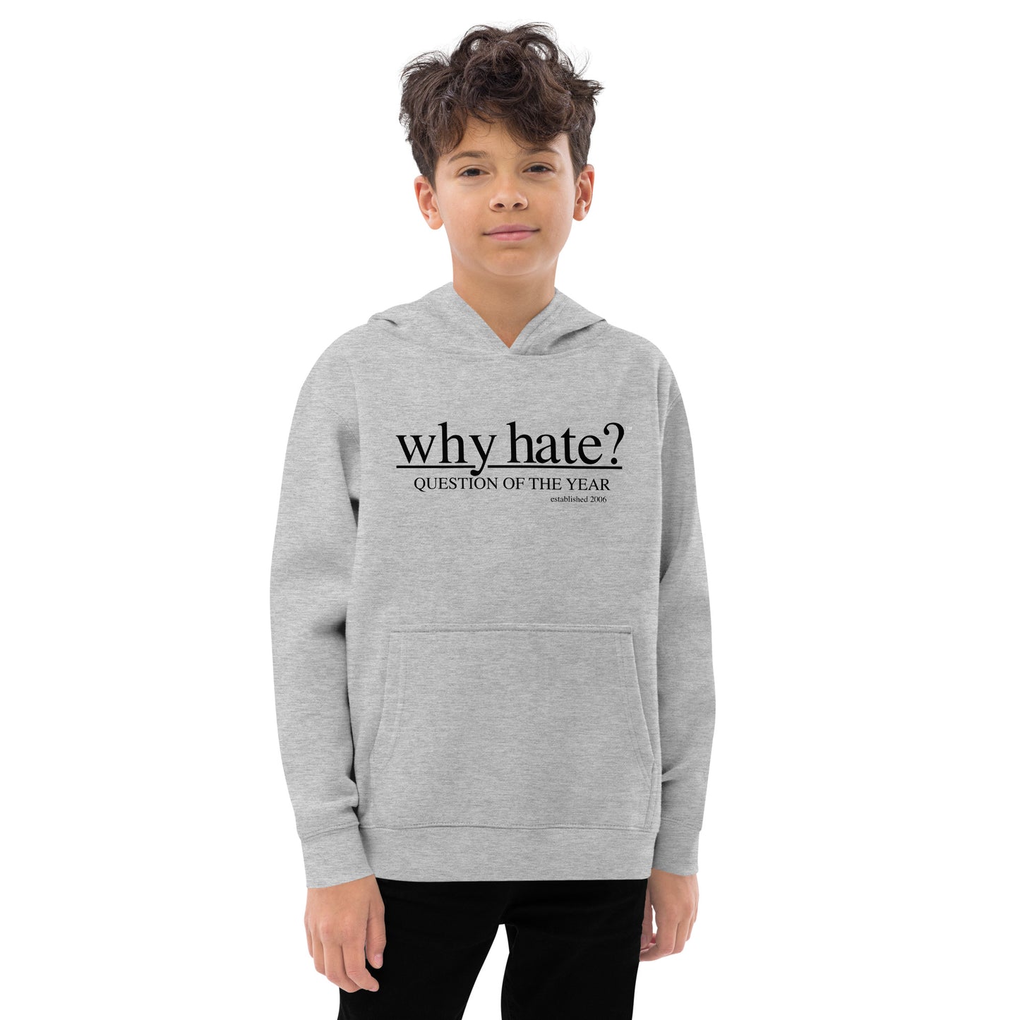 why hate? (Classic) Black Print / Athletic Grey youth hoodie