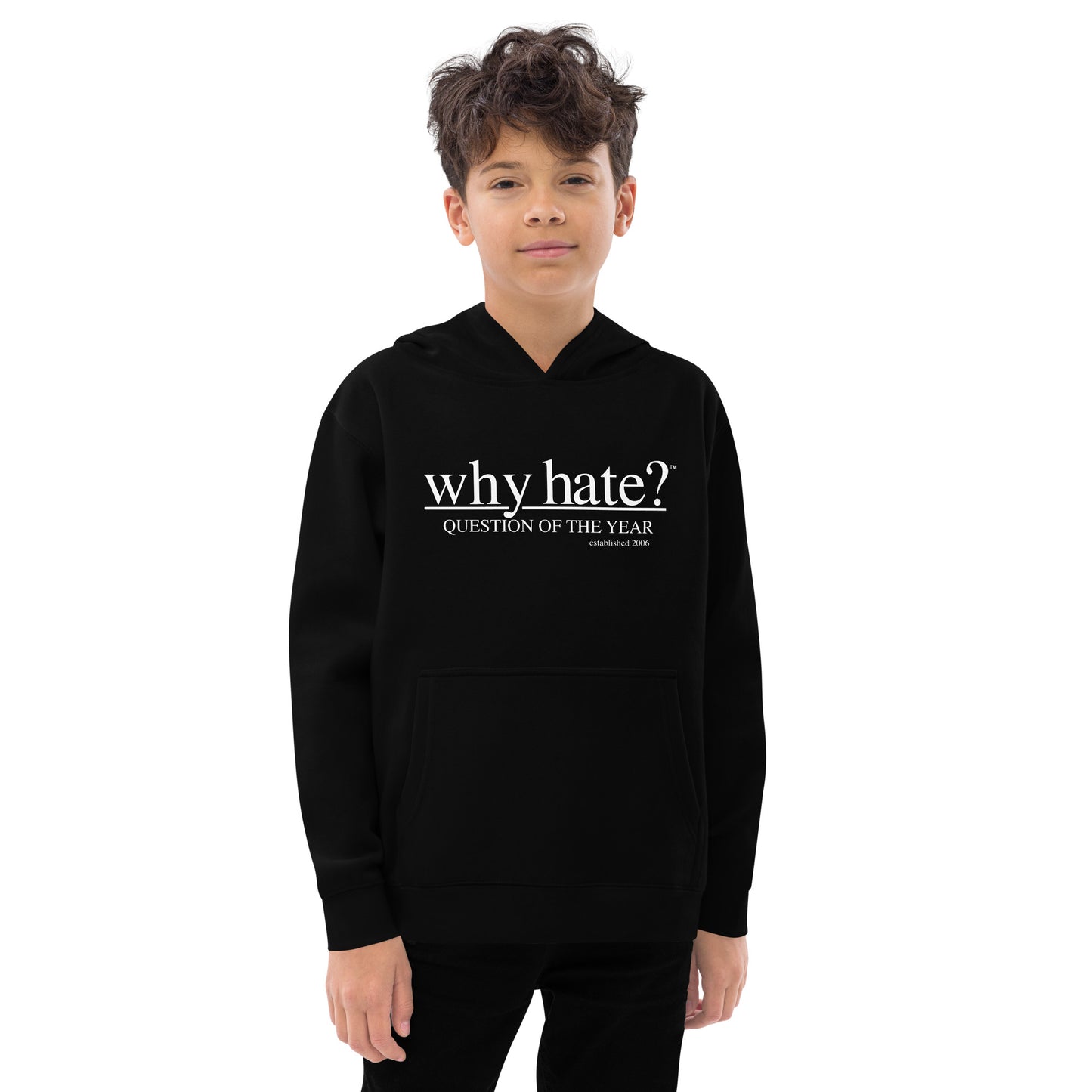 why hate? (Classic) White Print / Black youth hoodie