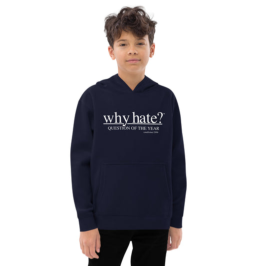 why hate? (Classic) White Print / Navy youth hoodie