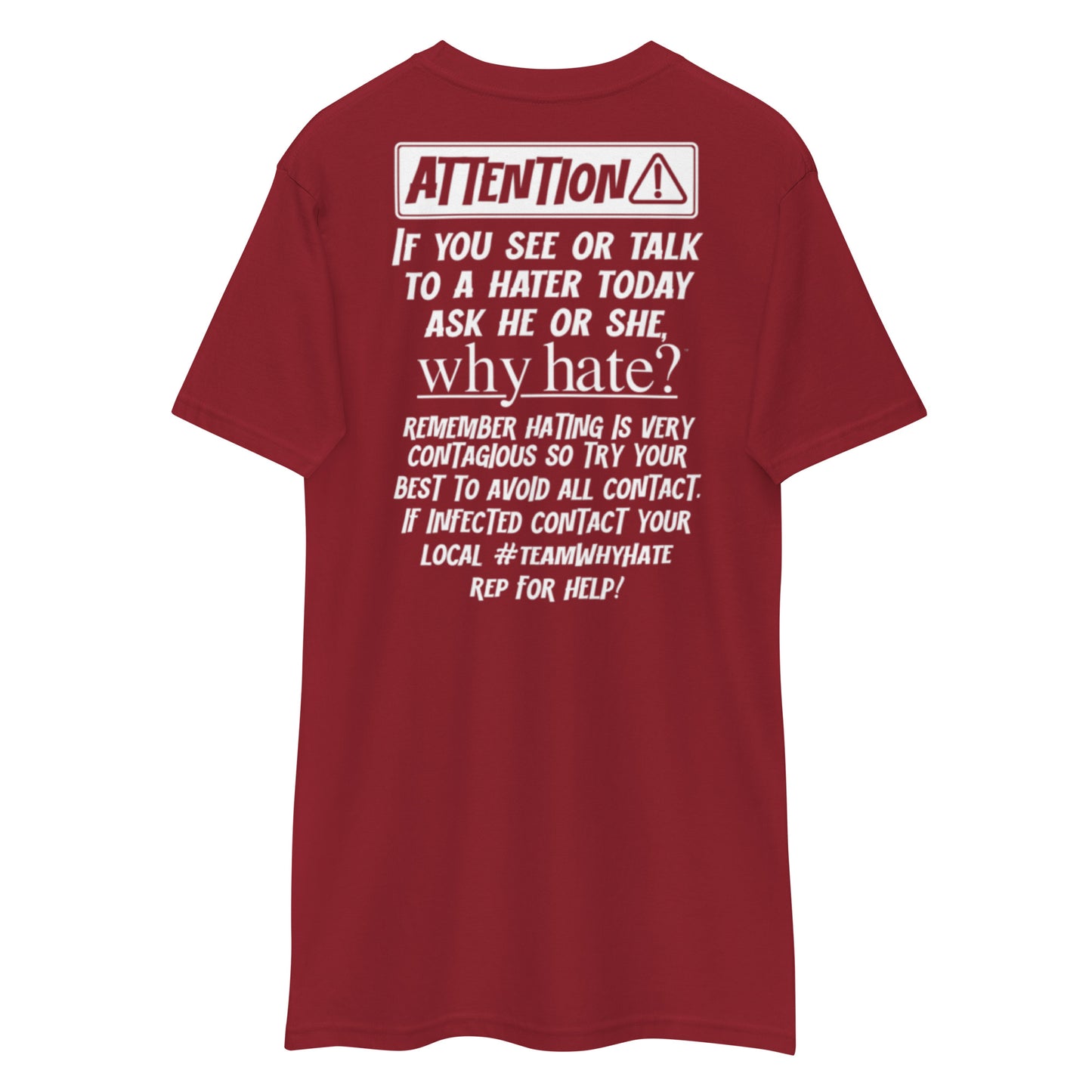 why hate? (Classic) heavyweight tee