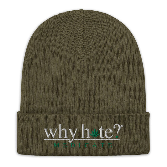 why hate? (Medicate) Olive Ribbed knit beanie